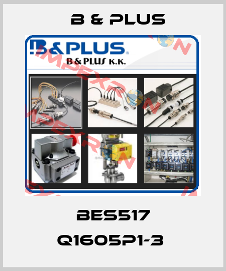 BES517 Q1605P1-3  B & PLUS