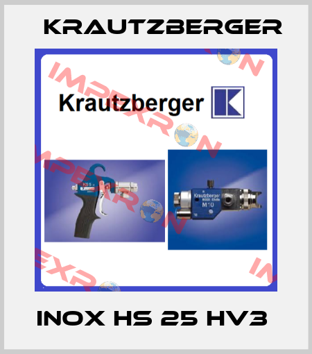 Inox HS 25 HV3  Krautzberger