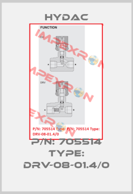 P/N: 705514 Type: DRV-08-01.4/0 Hydac
