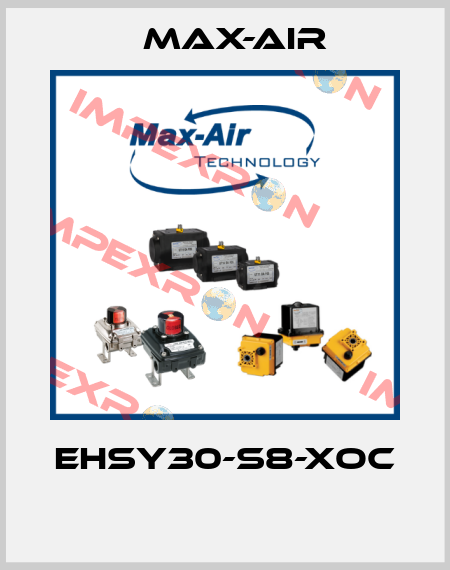 EHSY30-S8-XOC  Max-Air