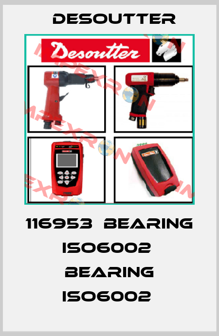 116953  BEARING ISO6002  BEARING ISO6002  Desoutter