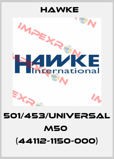 501/453/UNIVERSAL M50  (44112-1150-000) Hawke