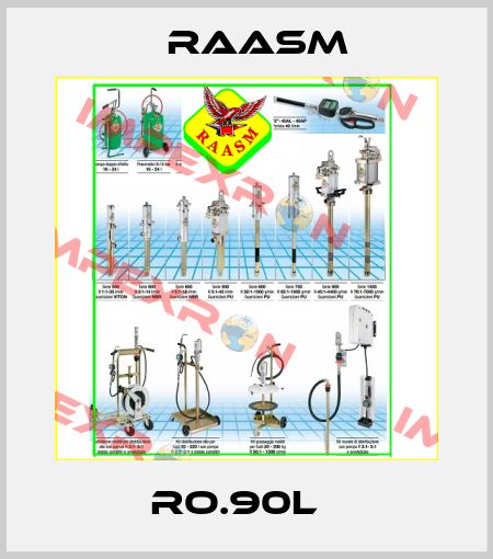 RO.90L   Raasm