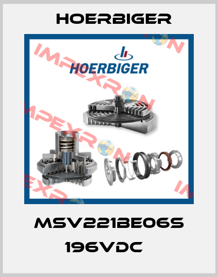 MSV221BE06S 196VDC   Hoerbiger