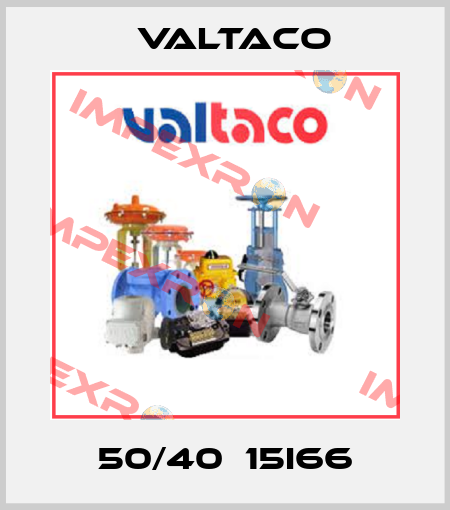 50/40  15I66 Valtaco
