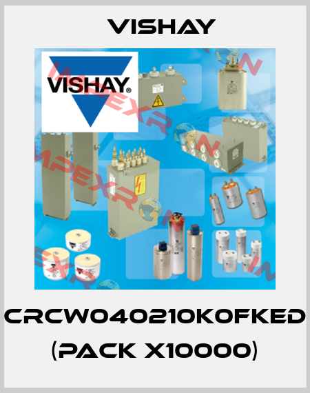 CRCW040210K0FKED (pack x10000) Vishay