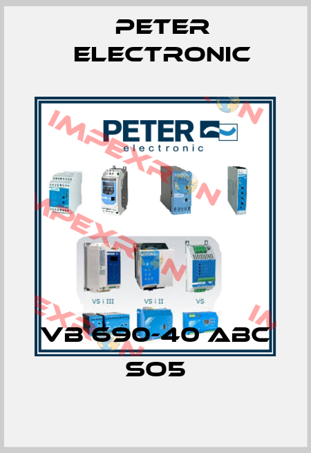 VB 690-40 ABC SO5 Peter Electronic