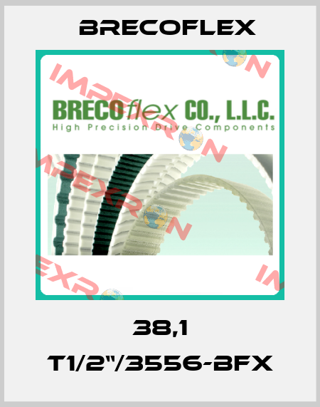 38,1 T1/2“/3556-BFX Brecoflex