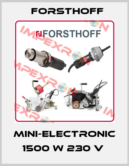 MINI-electronic 1500 W 230 V  Forsthoff