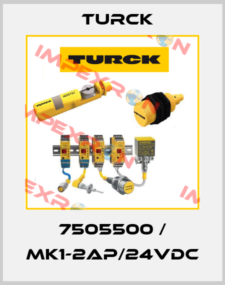 7505500 / MK1-2AP/24VDC Turck