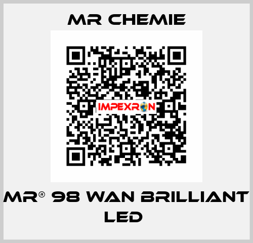 MR® 98 WAN BRILLIANT LED  Mr Chemie