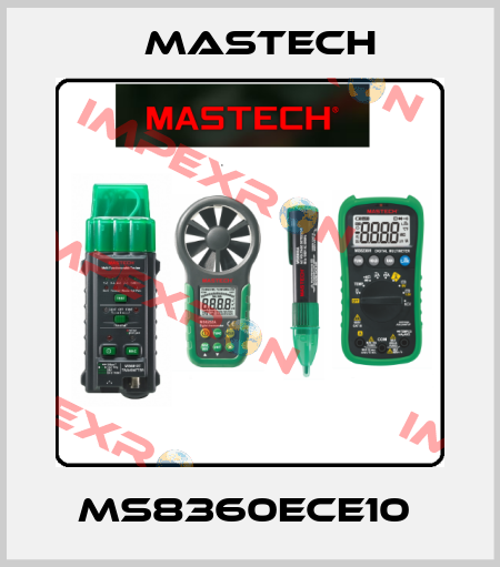 MS8360ECE10  Mastech