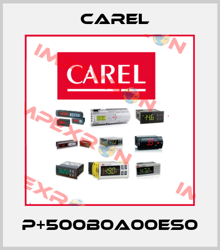 P+500B0A00ES0 Carel