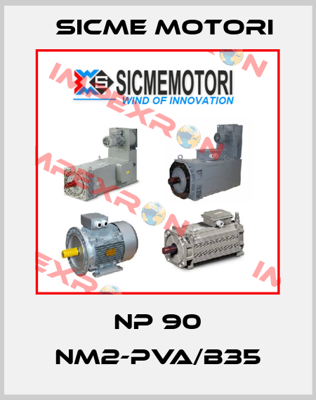 NP 90 NM2-PVA/B35 Sicme Motori