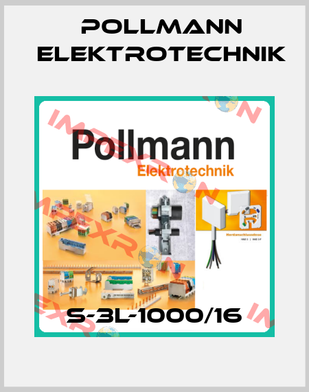 S-3L-1000/16 Pollmann Elektrotechnik