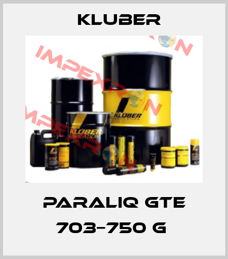 PARALIQ GTE 703−750 G  Kluber