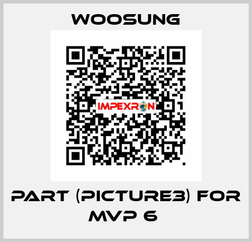 PART (PICTURE3) FOR MVP 6  WOOSUNG