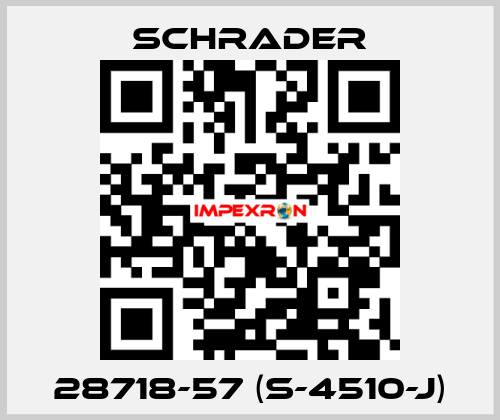 28718-57 (S-4510-J) Schrader