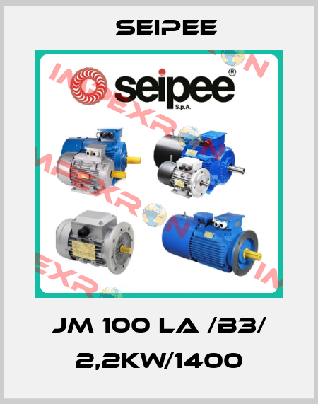 JM 100 La /B3/ 2,2kW/1400 SEIPEE
