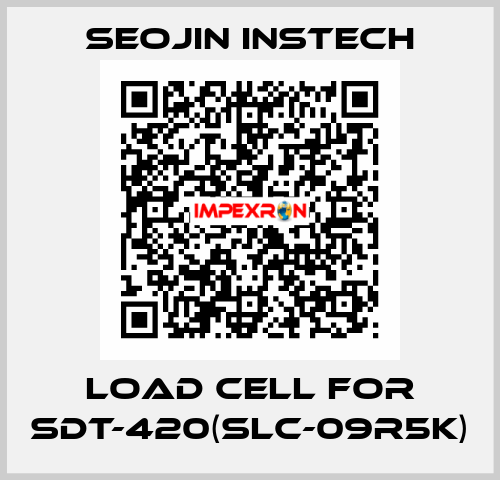 Load Cell for SDT-420(SLC-09R5K) Seojin Instech