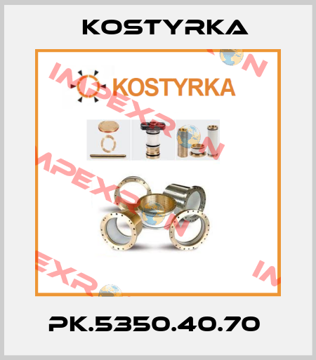PK.5350.40.70  Kostyrka