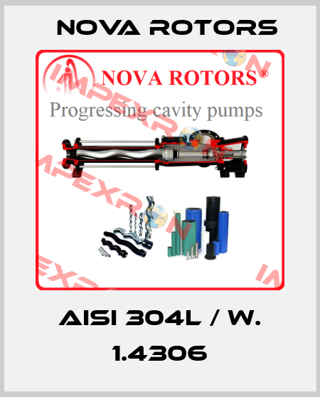 AISI 304L / W. 1.4306 Nova Rotors