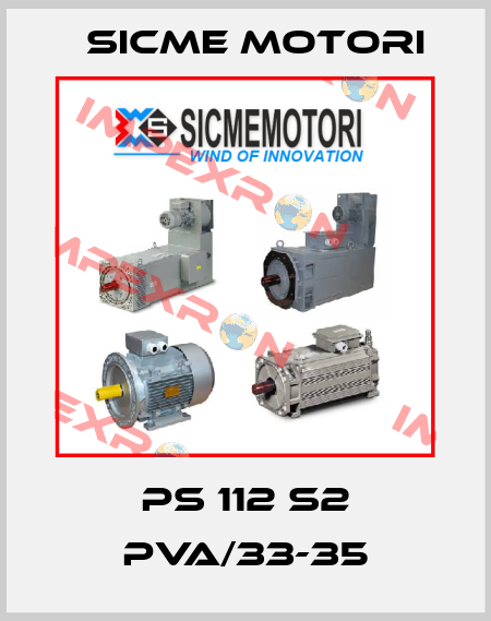 PS 112 S2 PVA/33-35 Sicme Motori