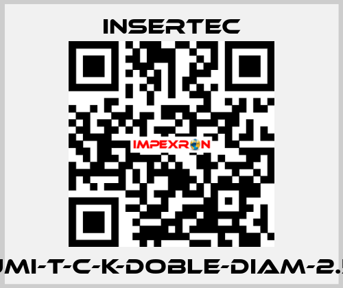 UMI-T-C-K-DOBLE-DIAM-2.5 Insertec