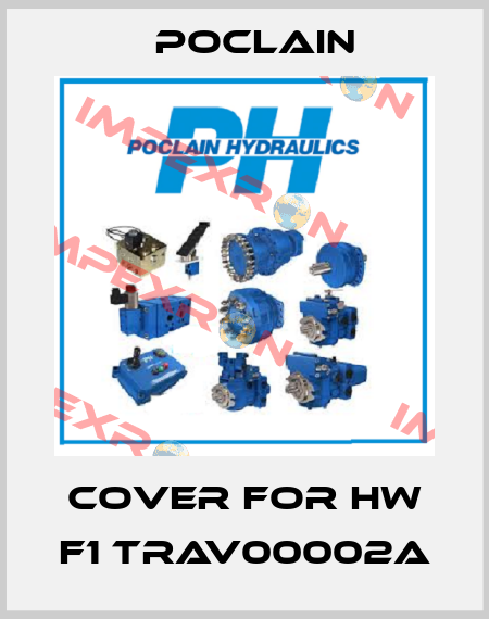 Cover for HW F1 TRAV00002A Poclain