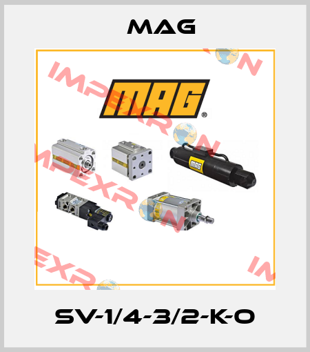 SV-1/4-3/2-K-O Mag