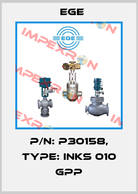 p/n: P30158, Type: INKS 010 GPP Ege