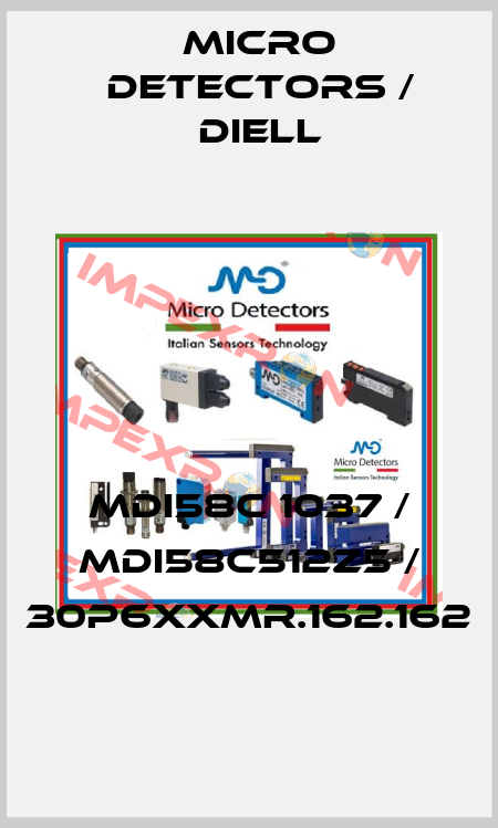 MDI58C 1037 / MDI58C512Z5 / 30P6XXMR.162.162
 Micro Detectors / Diell