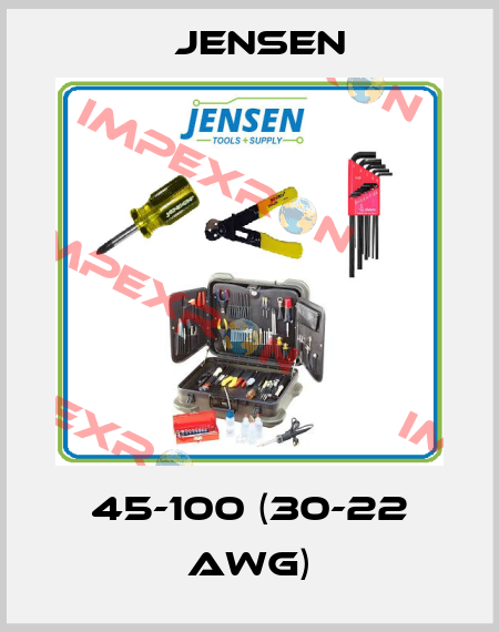 45-100 (30-22 AWG) Jensen