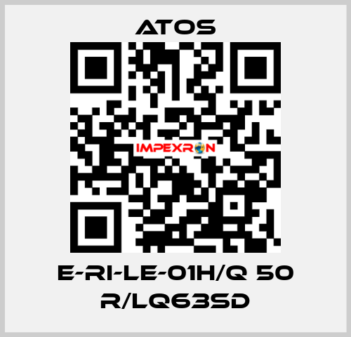 E-RI-LE-01H/Q 50 R/LQ63SD Atos