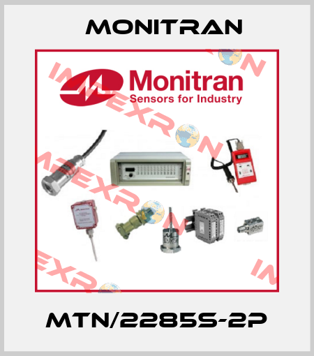 MTN/2285S-2P Monitran