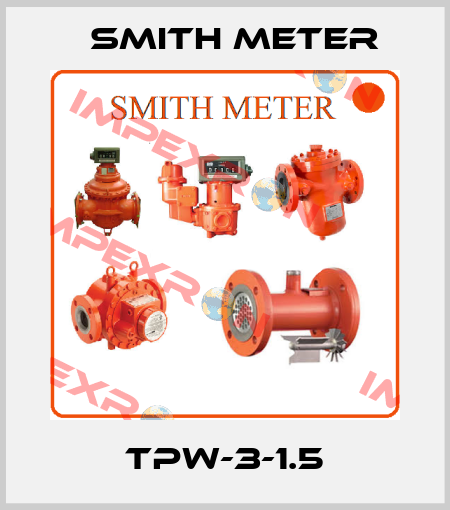 TPW-3-1.5 Smith Meter