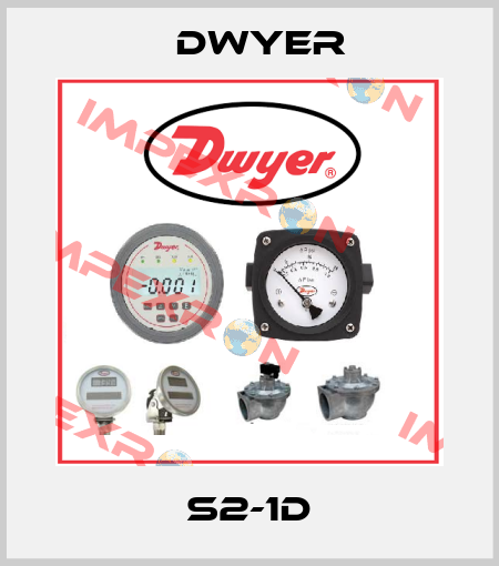 S2-1D Dwyer