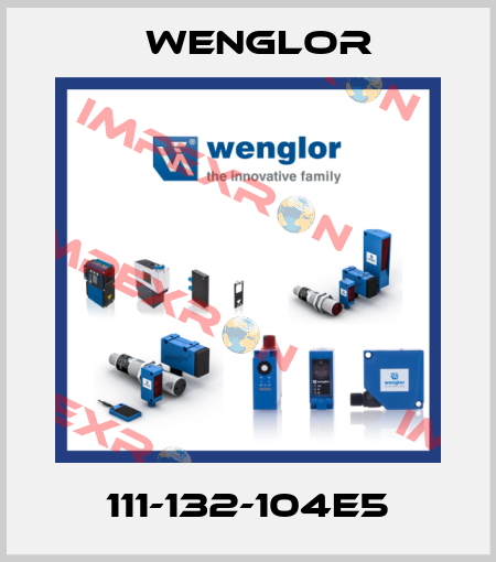 111-132-104E5 Wenglor