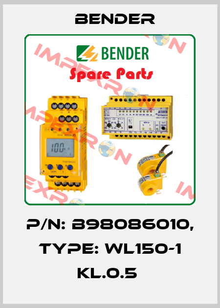 p/n: B98086010, Type: WL150-1 KL.0.5  Bender