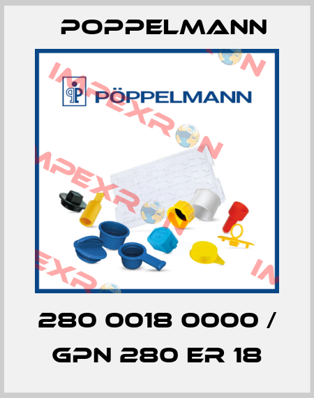 280 0018 0000 / GPN 280 ER 18 Poppelmann