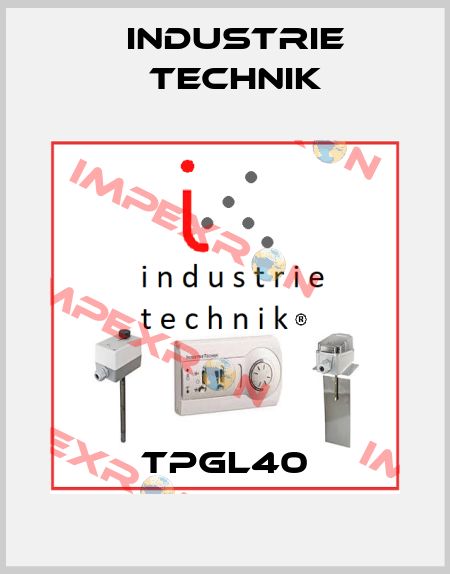 TPGL40 Industrie Technik