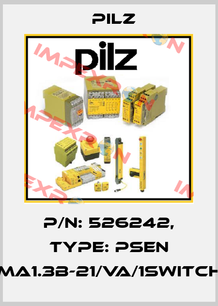 p/n: 526242, Type: PSEN ma1.3b-21/VA/1switch Pilz