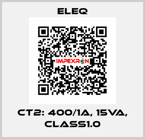 CT2: 400/1A, 15VA, Class1.0 ELEQ