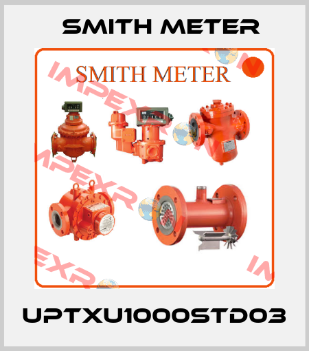 UPTXU1000STD03 Smith Meter