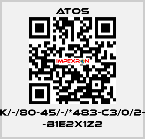 CK/-/80-45/-/*483-C3/0/2-H -B1E2X1Z2 Atos