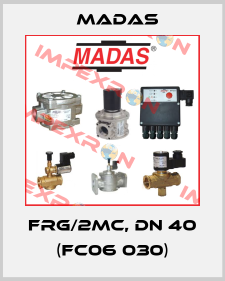 FRG/2MC, DN 40 (FC06 030) Madas