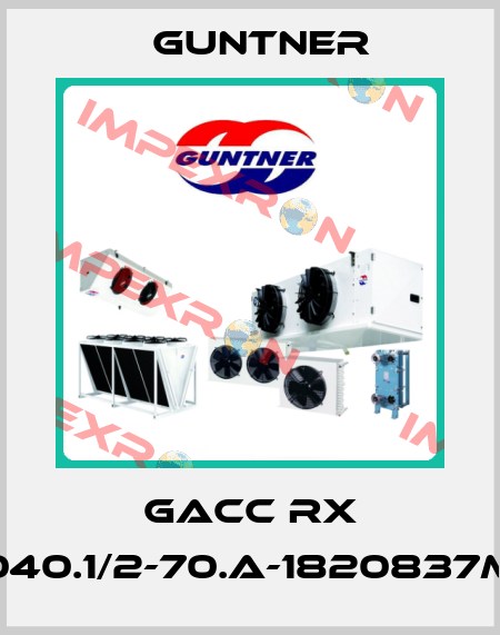  GACC RX 040.1/2-70.A-1820837M Guntner