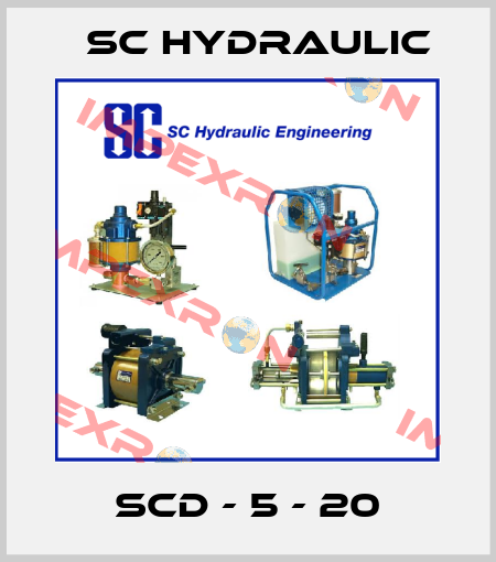 SCD - 5 - 20 SC Hydraulic
