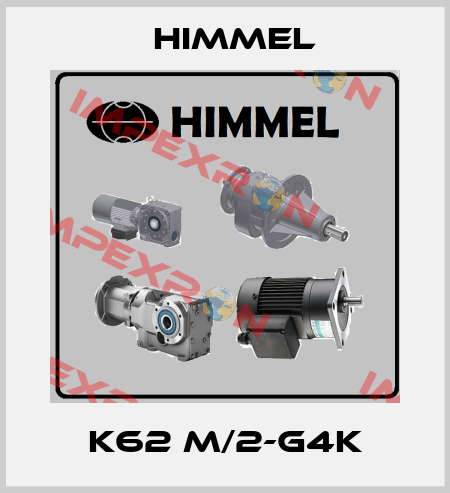 K62 M/2-G4K HIMMEL