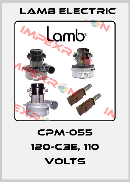 CPM-055 120-C3E, 110 VOLTS Lamb Electric